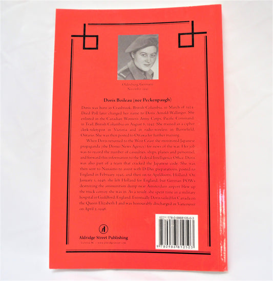 ARMY DAZE, From Cranbrook to Apeldoorn: Life in a Man's Army, by Doris Ann Boileau (1st Ed. SIGNED)