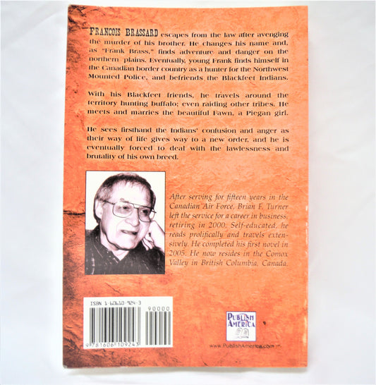THE BRASS CHRONICLE, A Frontier Chronicle, by Brian F. Turner (1st Ed. SIGNED)