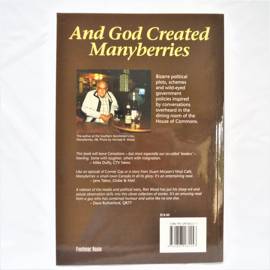 AND GOD CREATED MANYBERRIES, by Ron Wood (1st Ed. SIGNED)