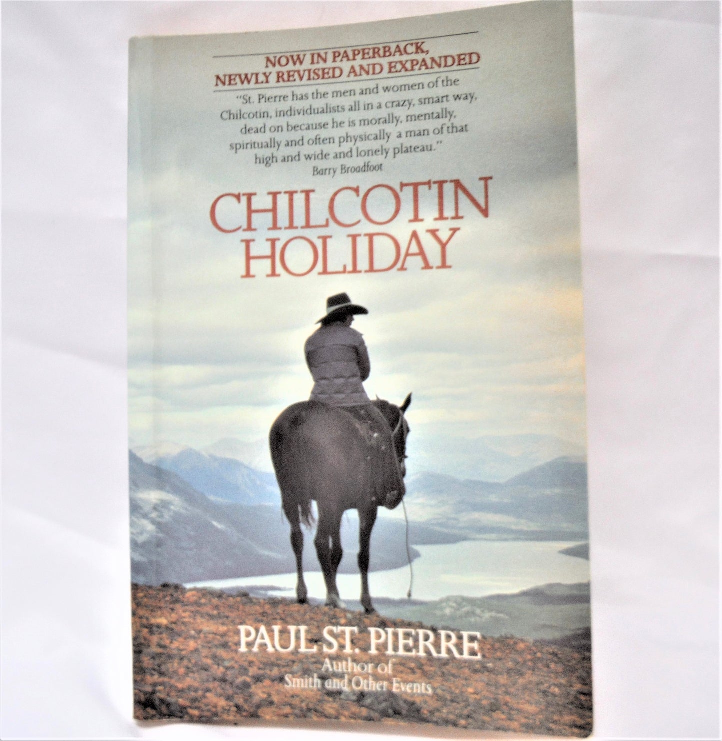 CHILCOTIN HOLIDAY: Short Stories by Paul St. Pierre (1984-SIGNED)