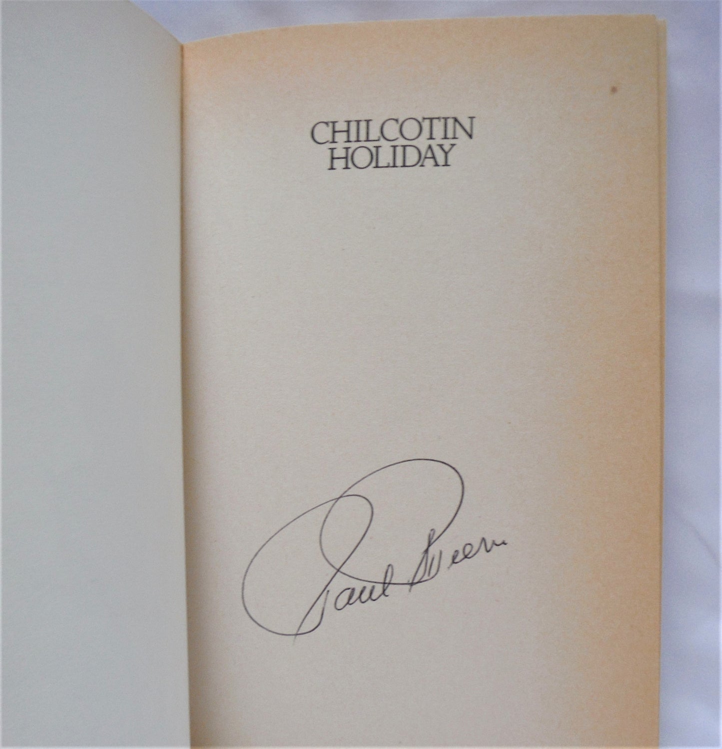 CHILCOTIN HOLIDAY: Short Stories by Paul St. Pierre (1984-SIGNED)