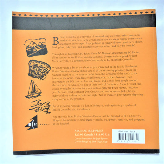 BRITISH COLUMBIA ALMANAC: Written by Mark Forsythe (1st Ed. SIGNED)