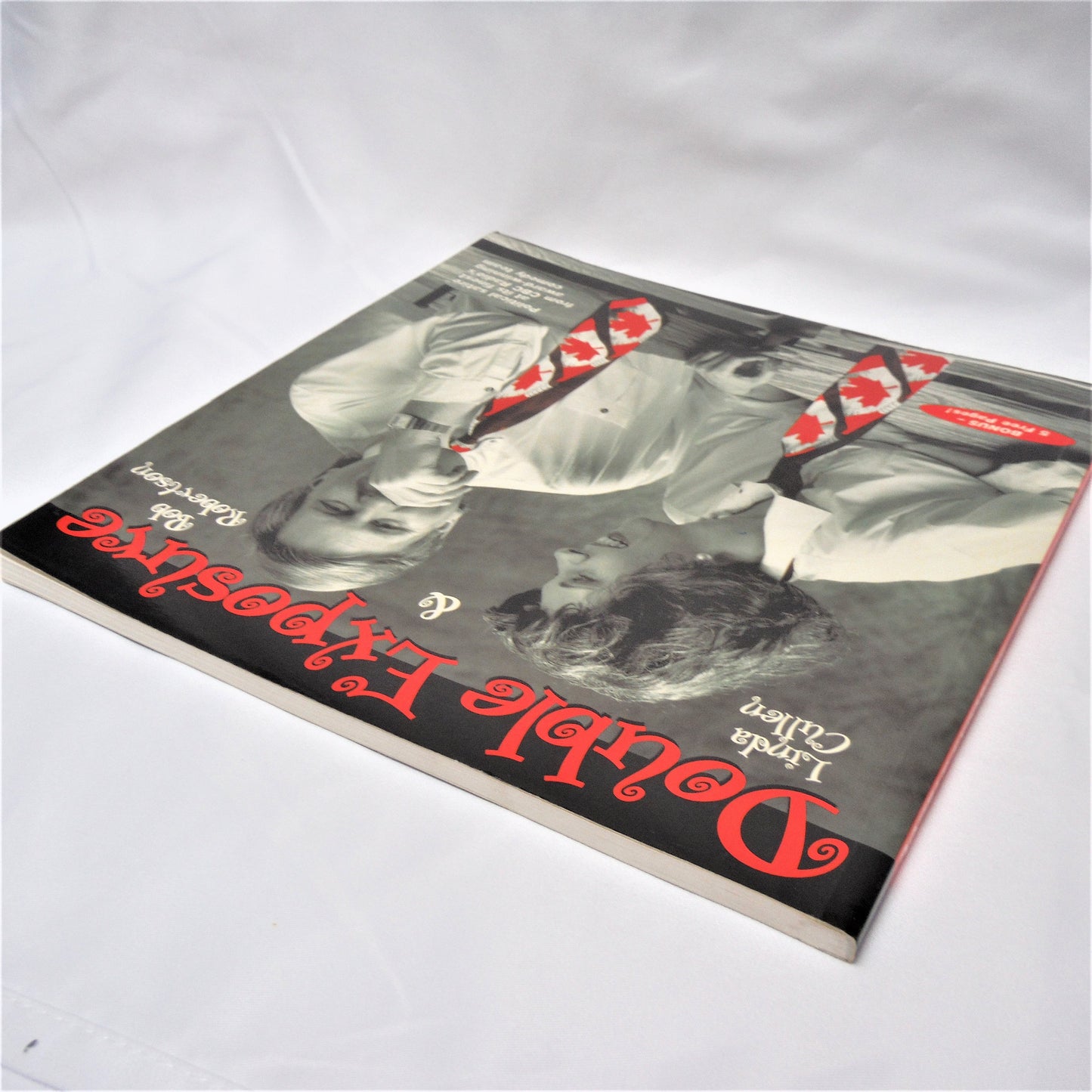 DOUBLE EXPOSURE: Political Satire at its Finest! By Linda Cullen & Rob Robertson (1st Ed. SIGNED)