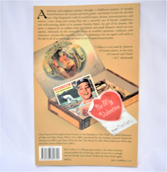 SUMMER OF WONDER, The Misguided Romance of Hap Fitzpatrick, A Novel by Bob Collins (1st Ed. SIGNED)