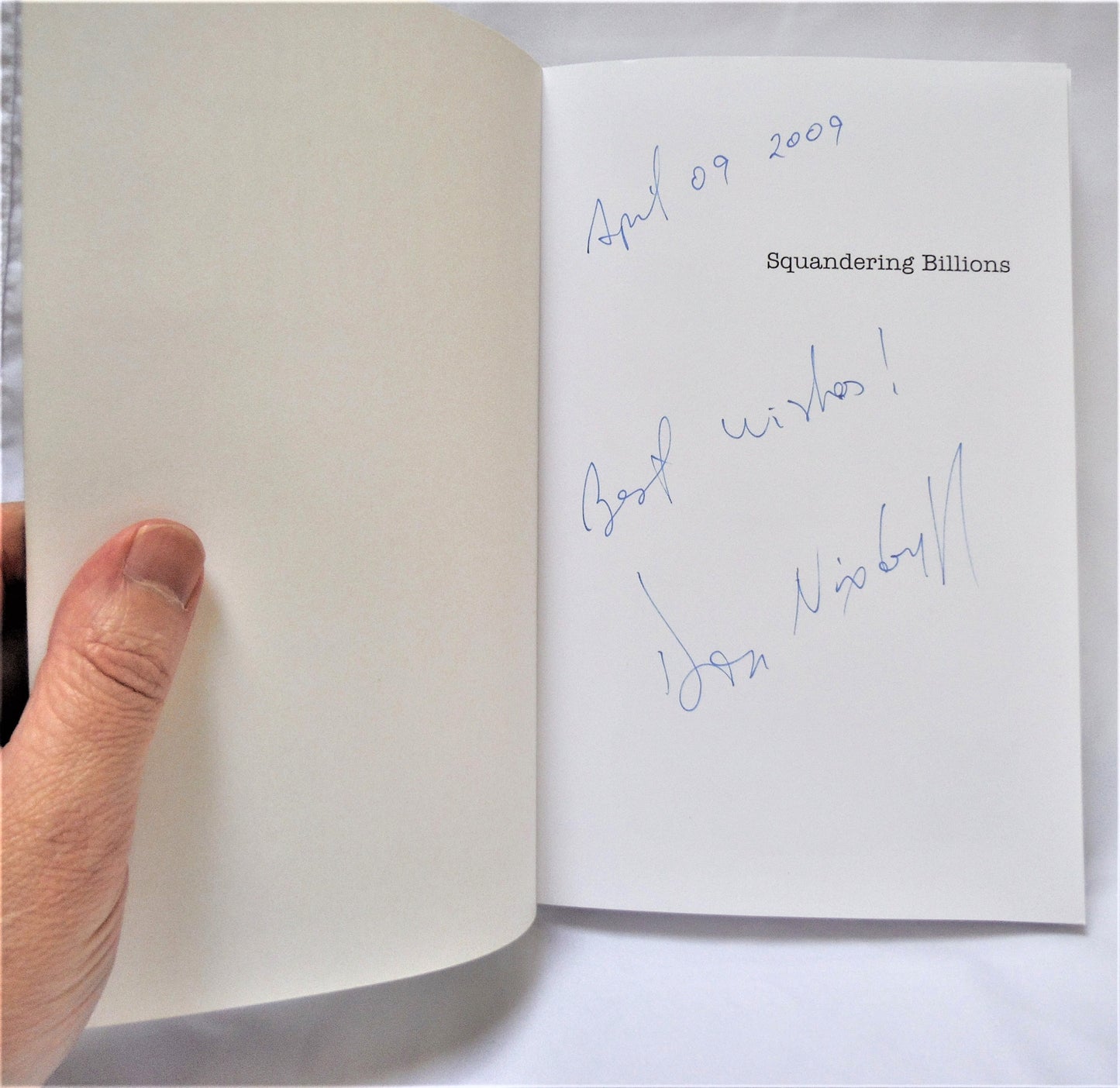 SQUANDERING BILLIONS, Health Care in Canada, by Gary Bannerman & Don Nixdorf, DC. (1st Ed. SIGNED)