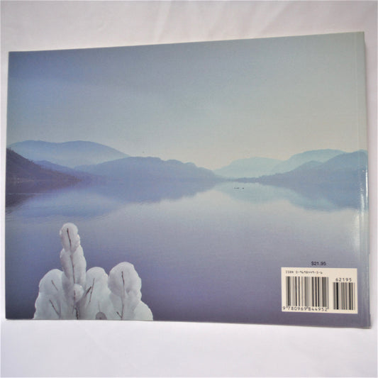 PENTICTON, BRITISH COLUMBIA, Silhouette of Four Seasons, An Amazing Pictorial Book, by the City of Penticton (1st Ed. SIGNED)