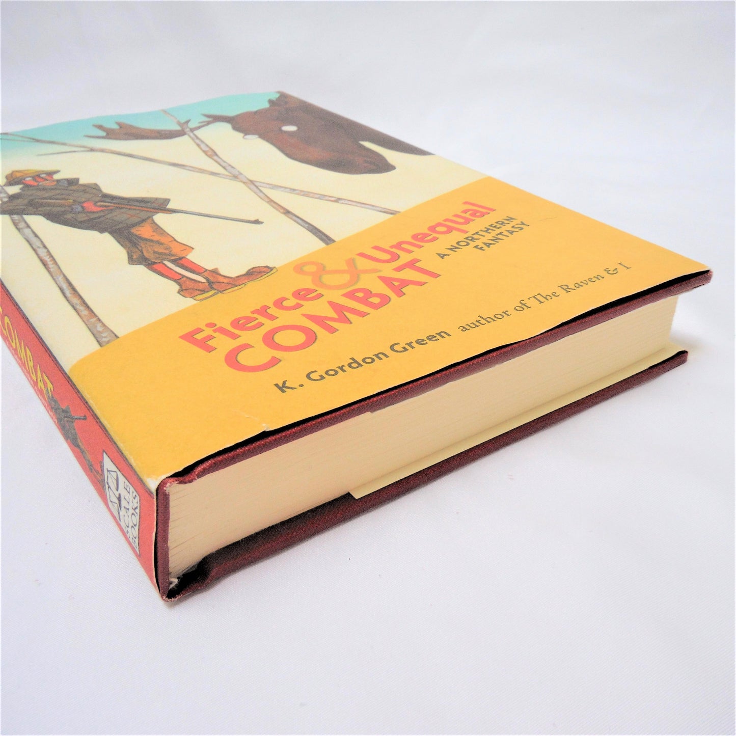 FIERCE & UNEQUAL COMBAT, A Northern Fantasy by K. Gordon Green (1st Ed. SIGNED)