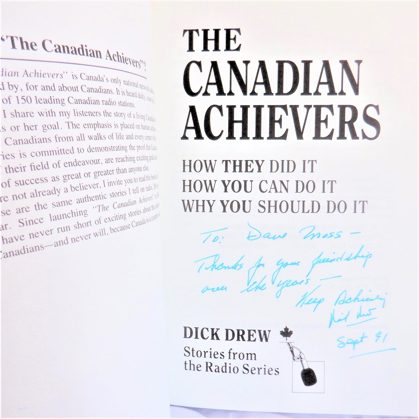 THE CANADIAN ACHIEVERS, How THEY Did It, How YOU Can Do It, Why YOU Should Do It, by Dick Drew (1st Ed. SIGNED)