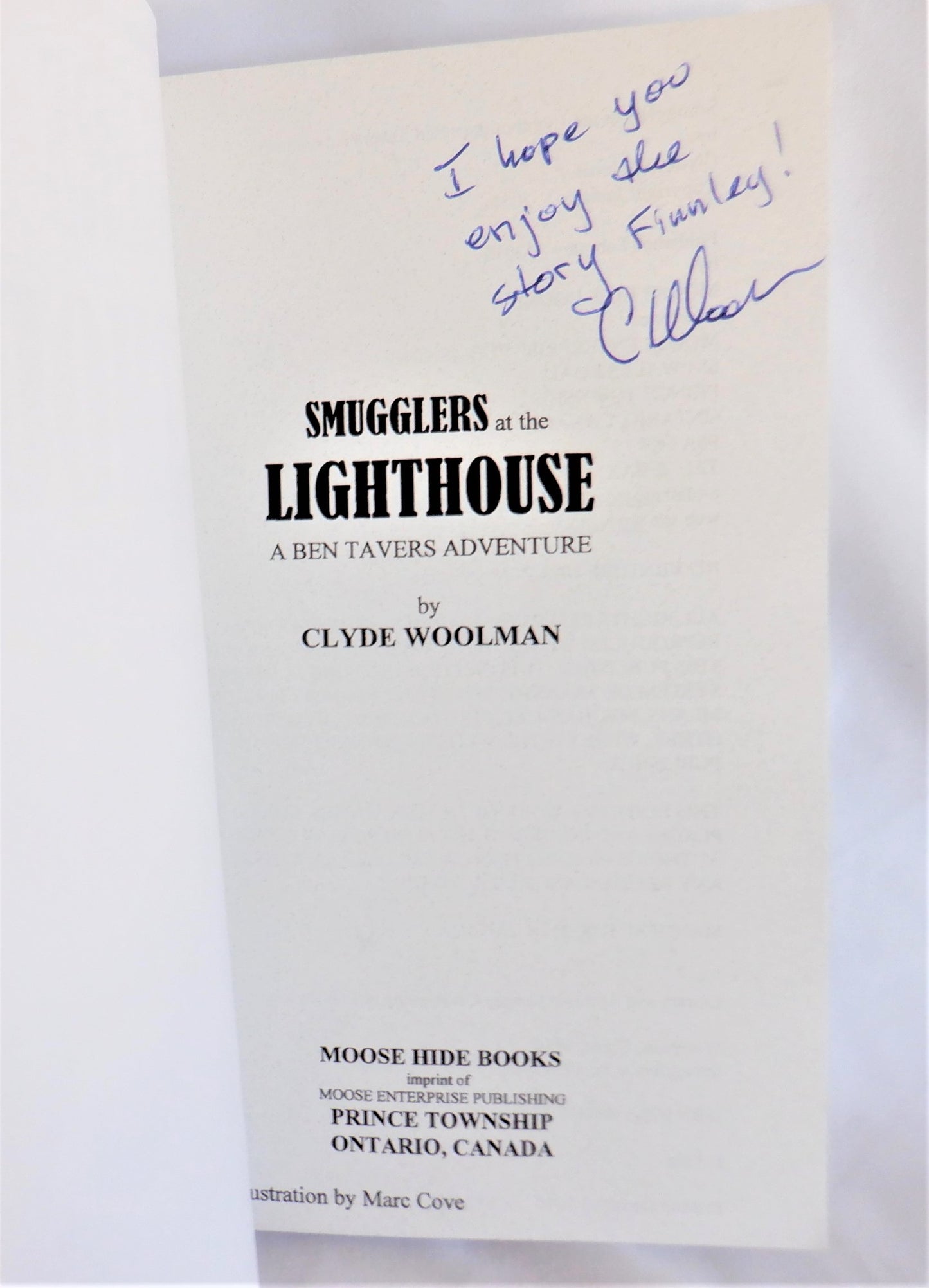 SMUGGLERS AT THE LIGHTHOUSE, A Ben Tavers Youth Adventure, by Clyde Woolman (1st Ed. SIGNED)