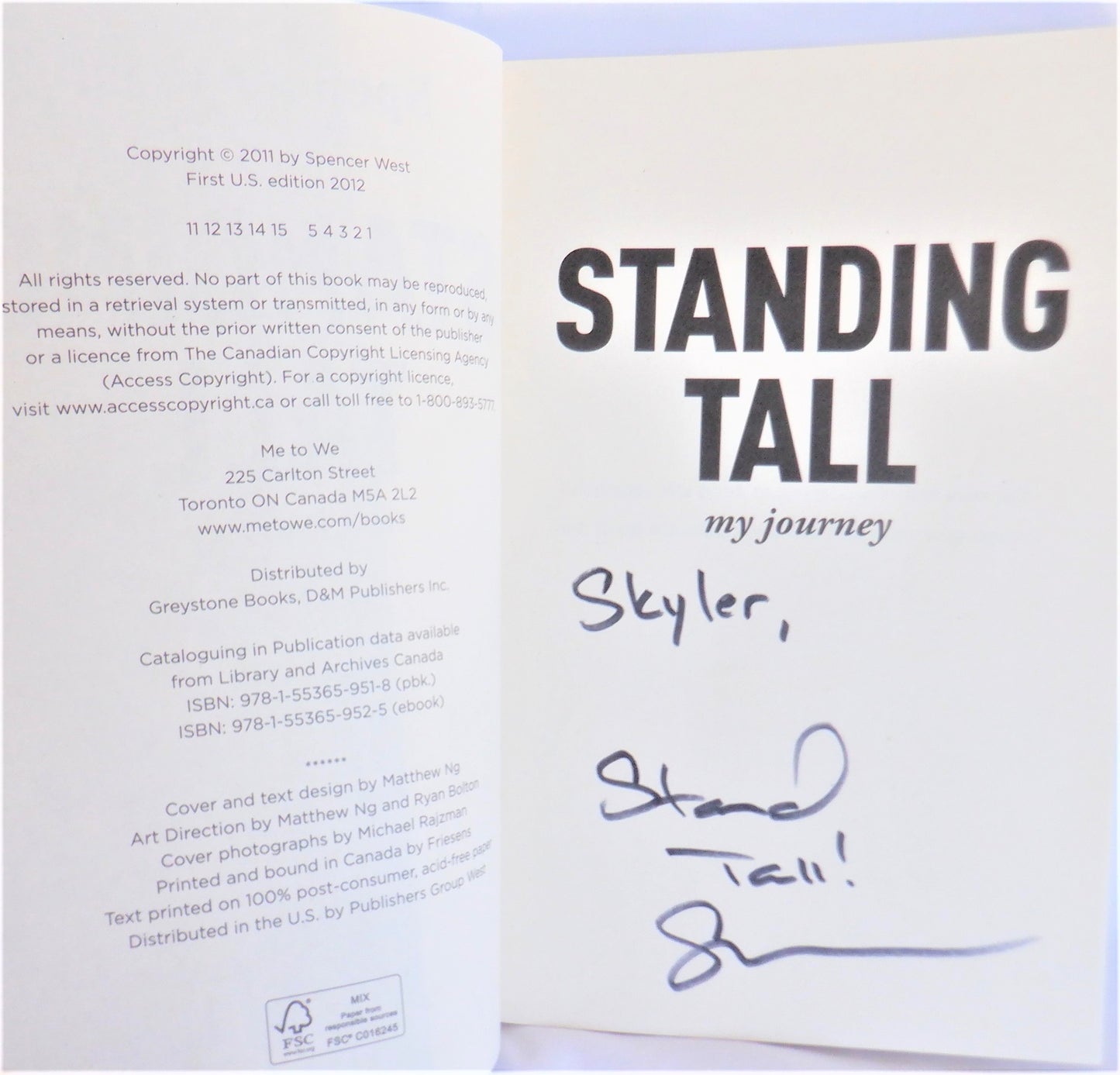 STANDING TALL, My Journey, by Spencer West with Susan McClelland (1st Ed. SIGNED)