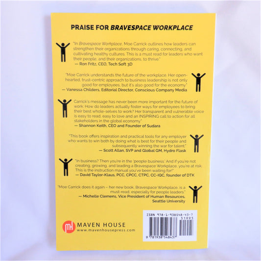 BRAVESPACE WORKSPLACE, Making Your Company Fit for Human Life, by Moe Carrick (1st Ed. SIGNED)
