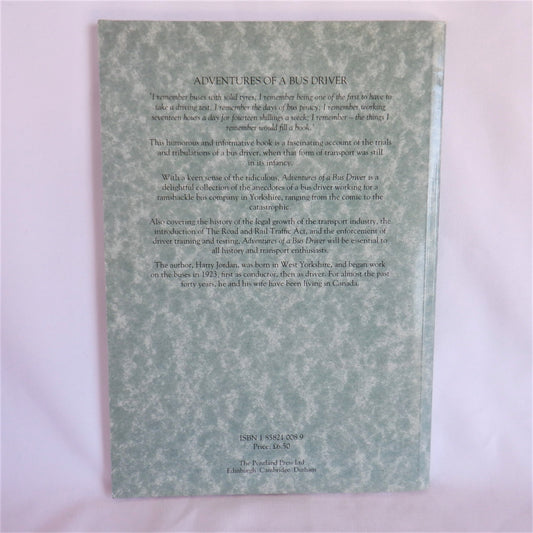 ADVENTURES OF A BUS DRIVER, Stories by Harry & Kay Jordan (1st Ed. SIGNED)