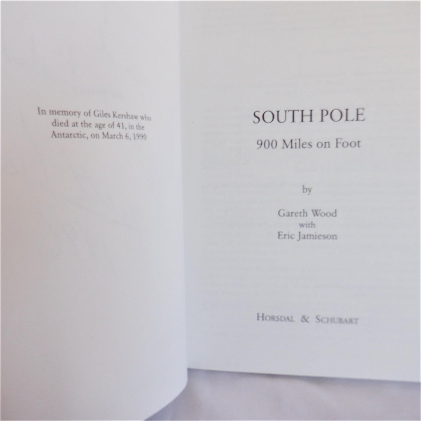 SOUTH POLE 900 Miles on Foot, by Gareth Wood with Eric Jamieson (1st Ed. SIGNED)