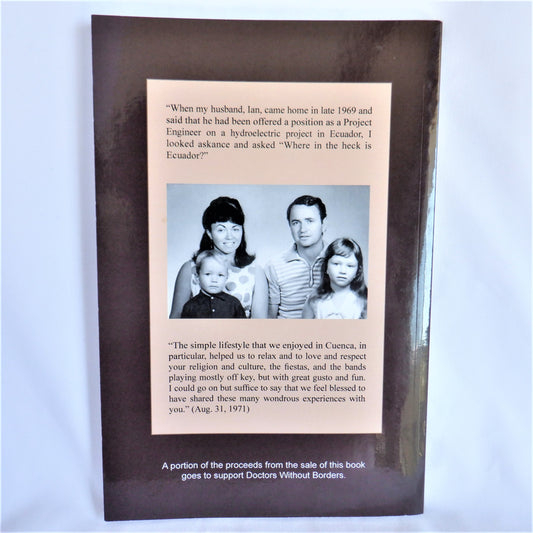 ECUADOR, La Mitad del Mundo, A Memoir by Judith McIntosh (1st Ed. SIGNED)