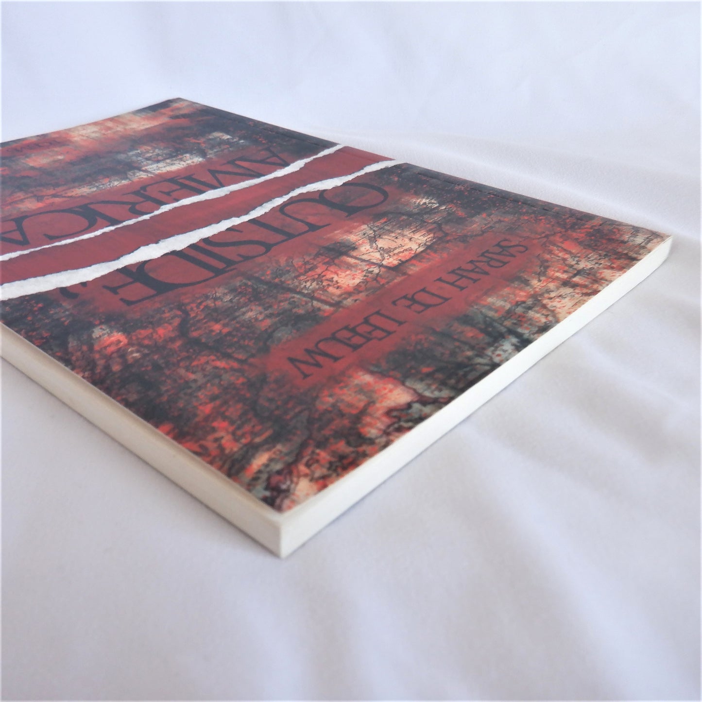 OUTSIDE AMERICA, Poems by Sarah de Leeuw (1st Ed. SIGNED)
