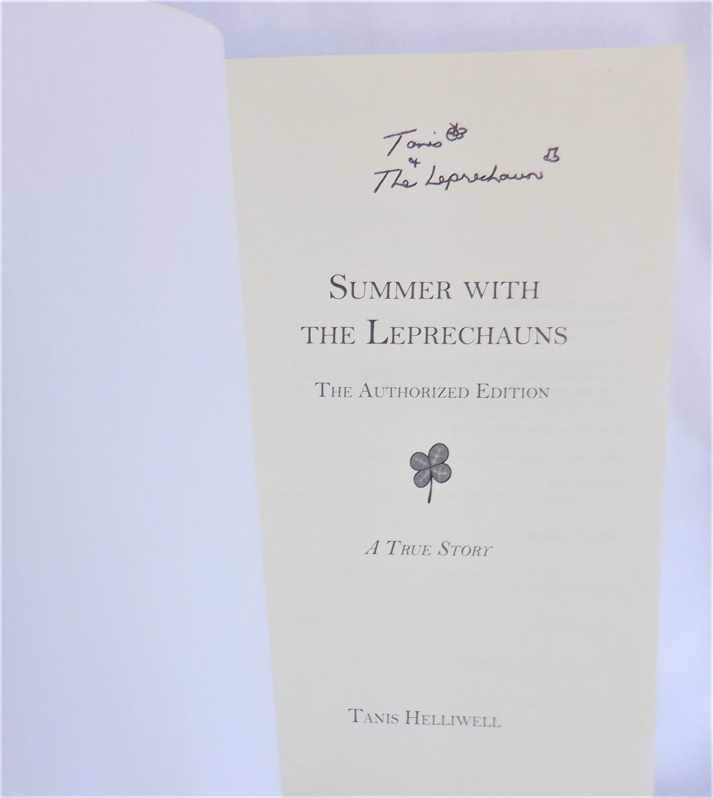 SUMMER WITH THE LEPRECHAUNS, The Authorized Edition by Tanis Helliwell (1st Ed. SIGNED)