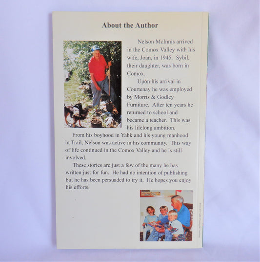 I'VE BEEN TO YAHK AND BACK, Short Stories by Nelson McInnis (1st Ed. SIGNED)