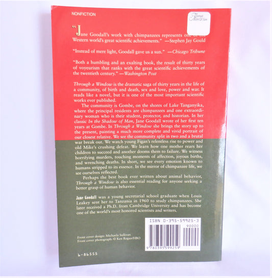 THROUGH A WINDOW, My Thirty Years with the Chimpanzees of Gombe, by Jane Goodall (1st Ed. SIGNED)