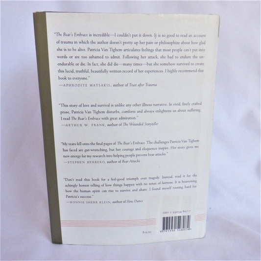 THE BEAR'S EMBRACE, A True Story of Surviving a Grizzly Bear Attack, by Patricia Van Tighem (1st Ed. SIGNED)