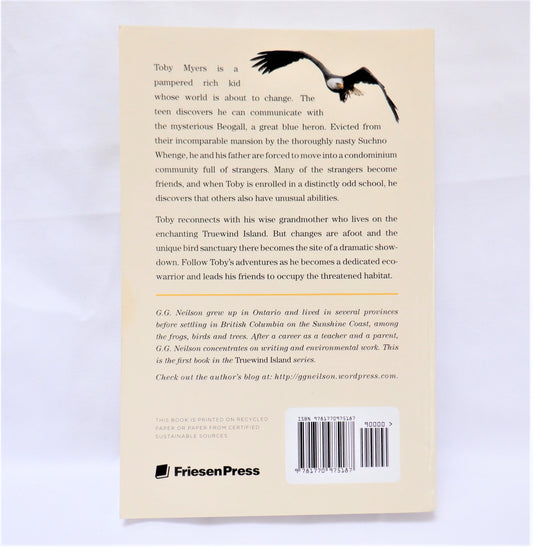 BEOGALL'S CHOICE…How a Boy and a Bird Rescue Nature, A Teen Youth Novel by G.G. Neilson (1st Ed. SIGNED)