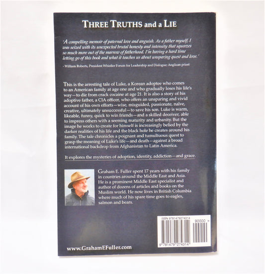 THREE TRUTHS AND A LIE, A Memoir by Graham E. Fuller (1st Ed. SIGNED)
