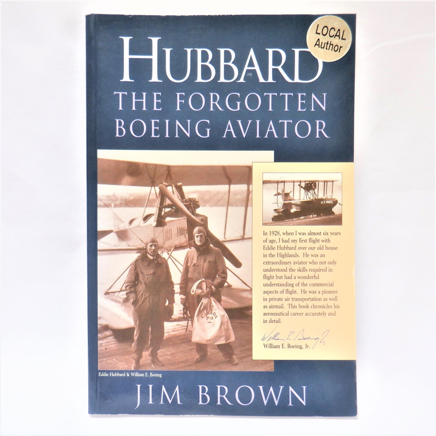 HUBBARD: THE FORGOTTEN BOEING AVIATOR, by Jim Brown (1st Ed. SIGNED)