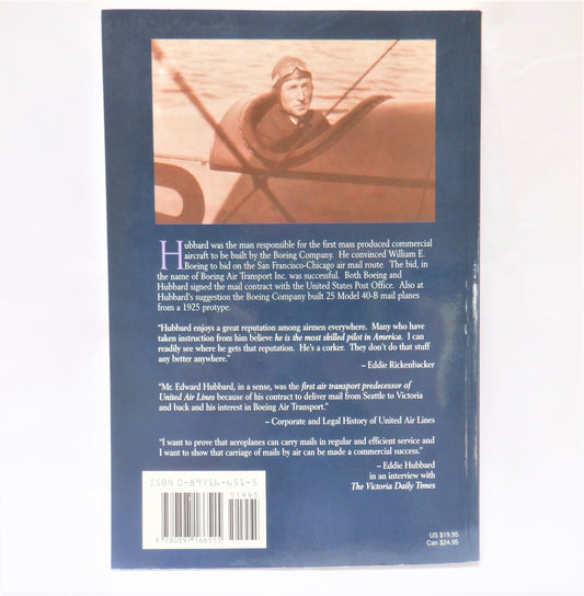 HUBBARD: THE FORGOTTEN BOEING AVIATOR, by Jim Brown (1st Ed. SIGNED)