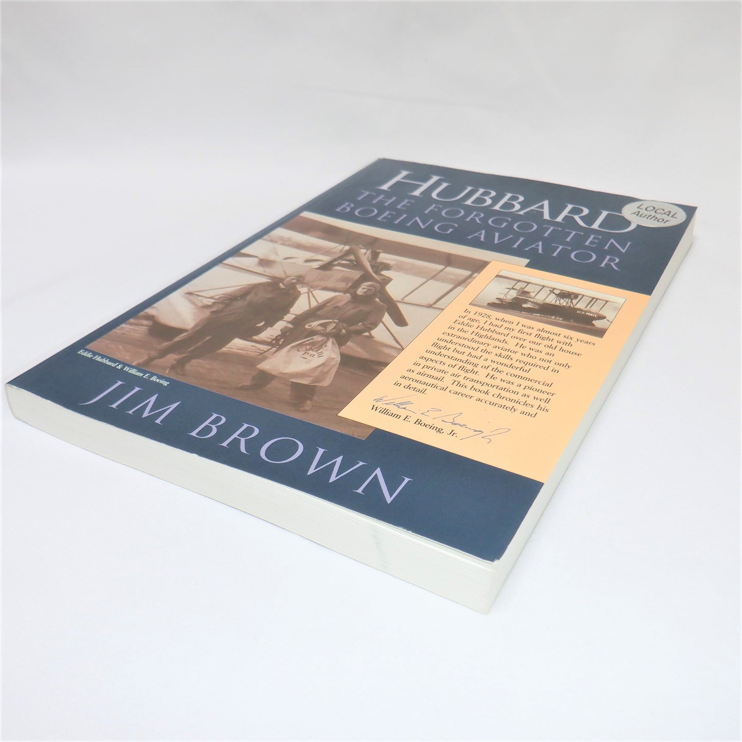 HUBBARD: THE FORGOTTEN BOEING AVIATOR, by Jim Brown (1st Ed. SIGNED)