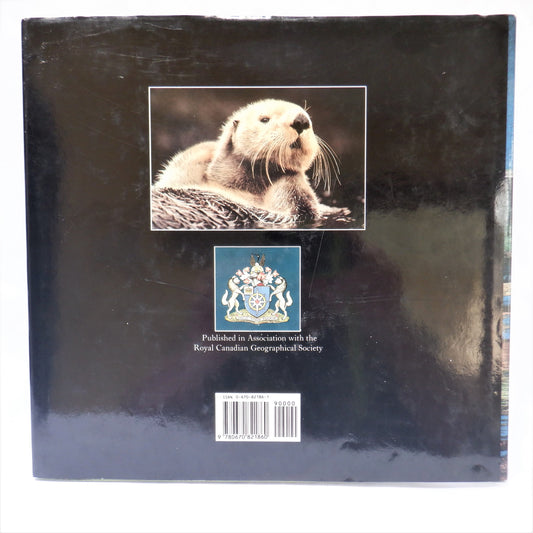 CANADA…A NATURAL HISTORY, Photography by Tim Fitzharris & Text by John Livingston (1st Ed. SIGNED)