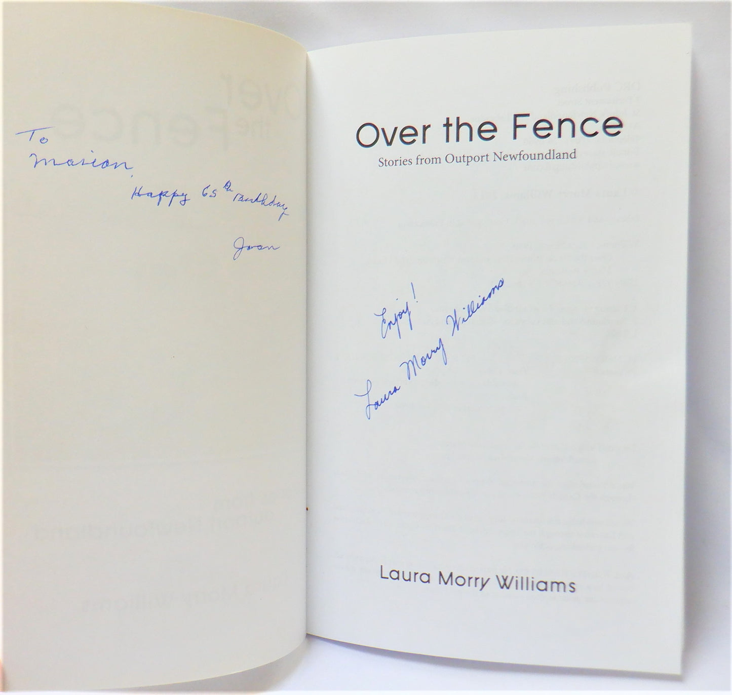 OVER THE FENCE, Stories from Outport Newfoundland, by Laura Morry Williams (1st Ed. SIGNED)