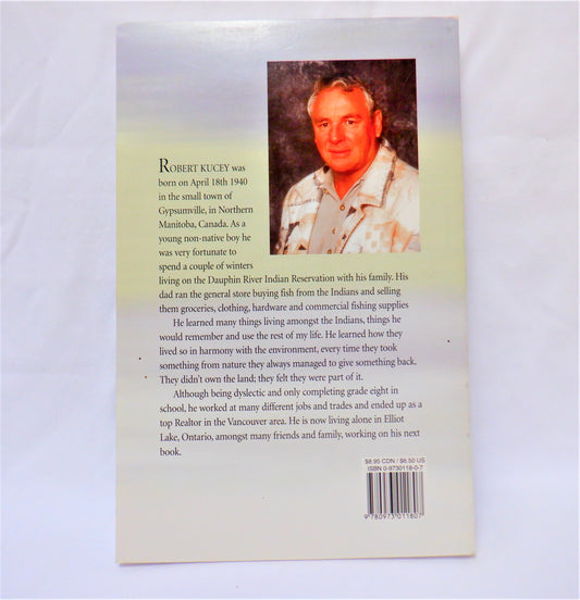 GIVING SOMETHING BACK, A Heartwarming Story by Robert Nicholas Kucey (1st Ed. SIGNED)