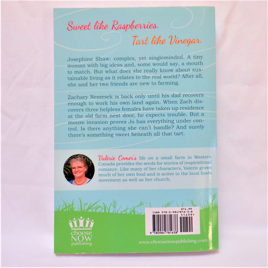 RASPBERRIES AND VINEGAR, A Farm Fresh Romance by Valerie Comer (1st Ed. SIGNED)