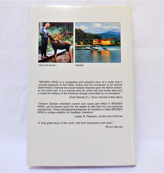 BROKEN WING, A Tale of Courage and Survival by Stewart Dickson (RARE: 1st Ed. SIGNED)