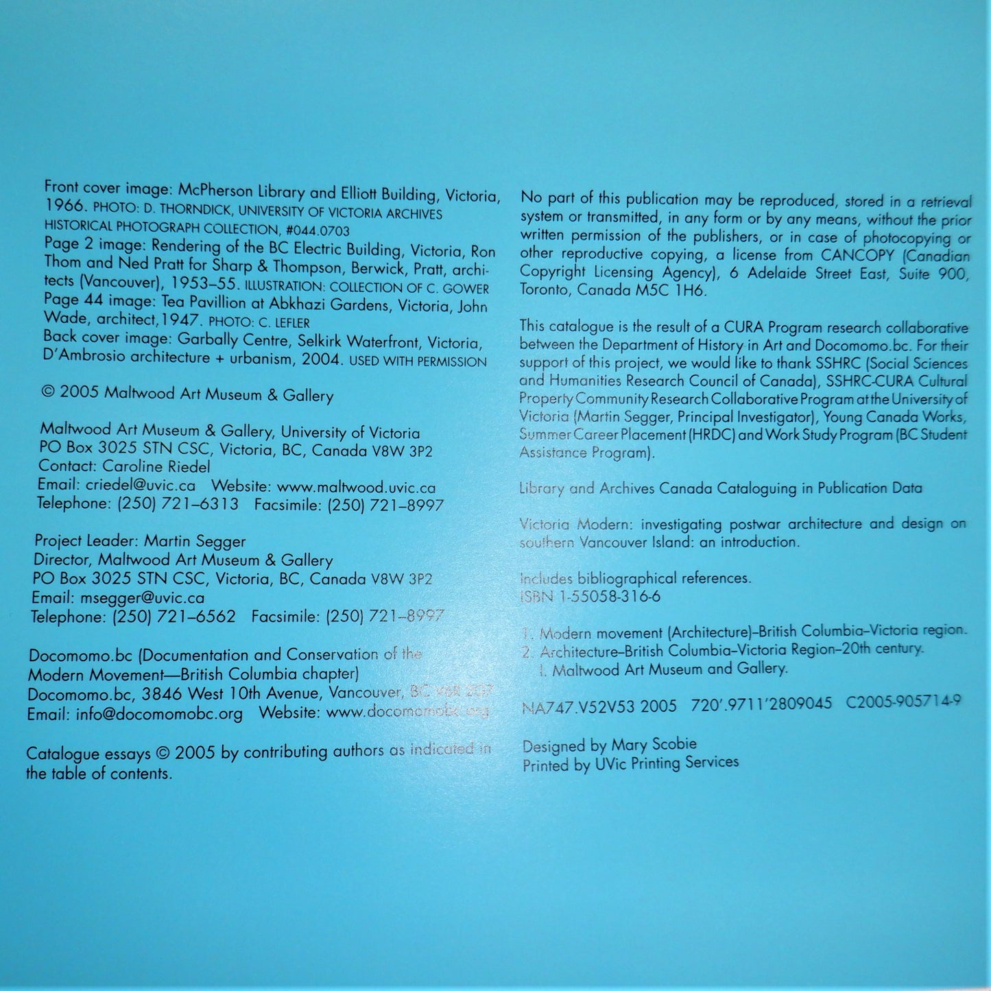VICTORIA MODERN 1: Investigating Postwar Architecture and Design on Southern Vancouver Island, an Introduction by The University of Victoria (2005 1st Ed.)