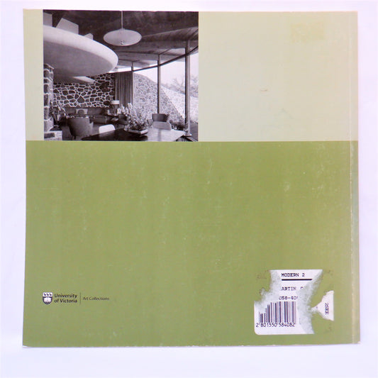 VICTORIA MODERN 2, From a Modern Time: The Architectural Photography of Hubert Norbury, Victoria in the 50s and 60s, by The University of Victoria (2009 1st Ed.)