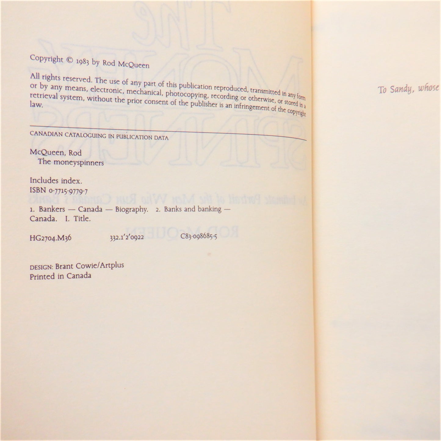 THE MONEY-SPINNERS, An Explosive Probe Into The Covert World of Canadian Banking, by Rod McQueen (1983 1st Ed.)