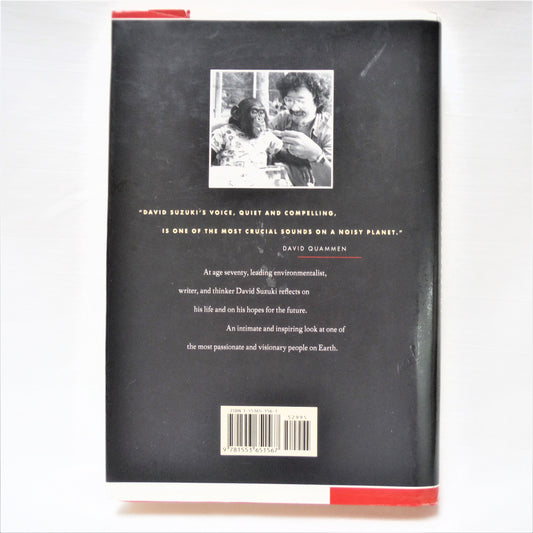 DAVID SUZUKI, The Autobiography by David Suzuki (1st Ed. SIGNED)