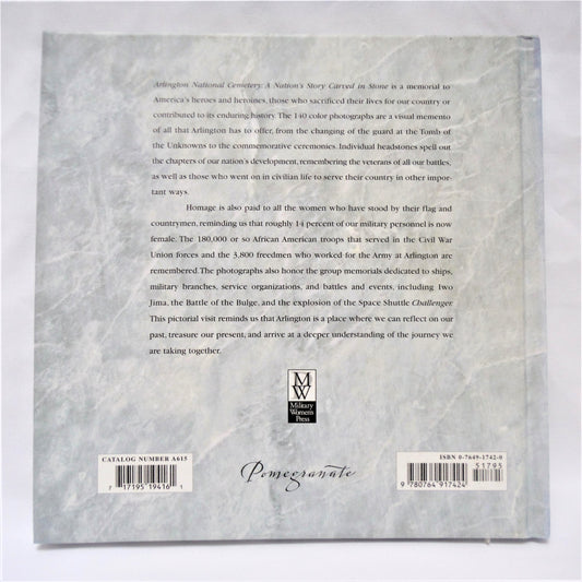 ARLINGTON NATIONAL CEMETERY: A Nation's Story Carved In Stone, Forward by Senator John McCain, Photographs by Lorraine Jacyno Dieterle USCG (1st Ed. SIGNED)