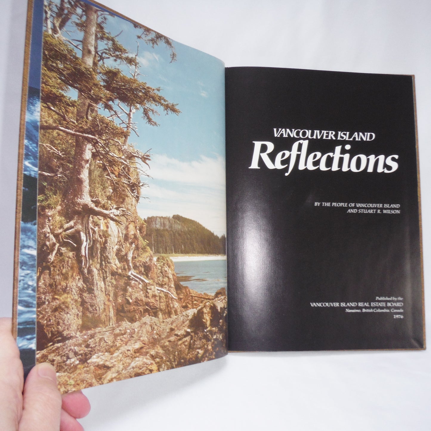 VANCOUVER ISLAND REFLECTIONS, by the People of Vancouver Island & Stuart R. Wilson (1976 1st Ed.)