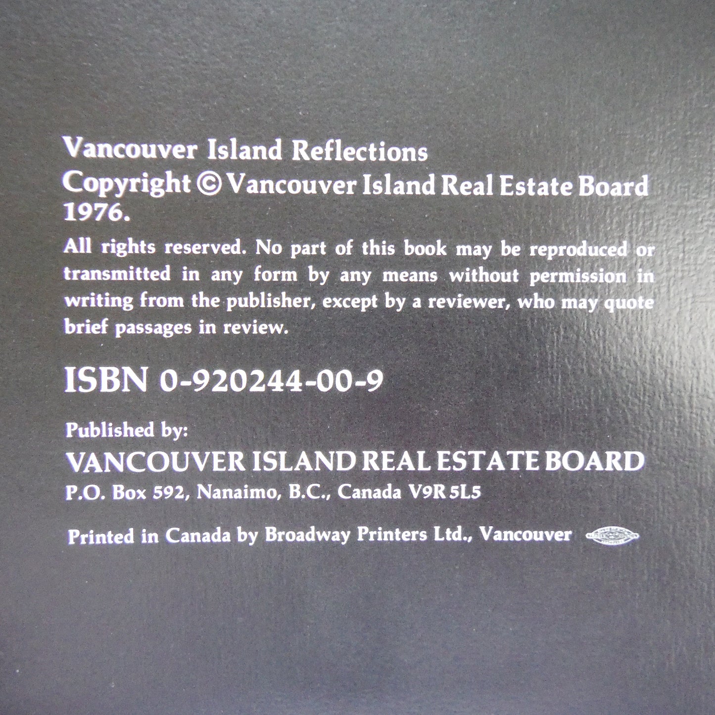 VANCOUVER ISLAND REFLECTIONS, by the People of Vancouver Island & Stuart R. Wilson (1976 1st Ed.)