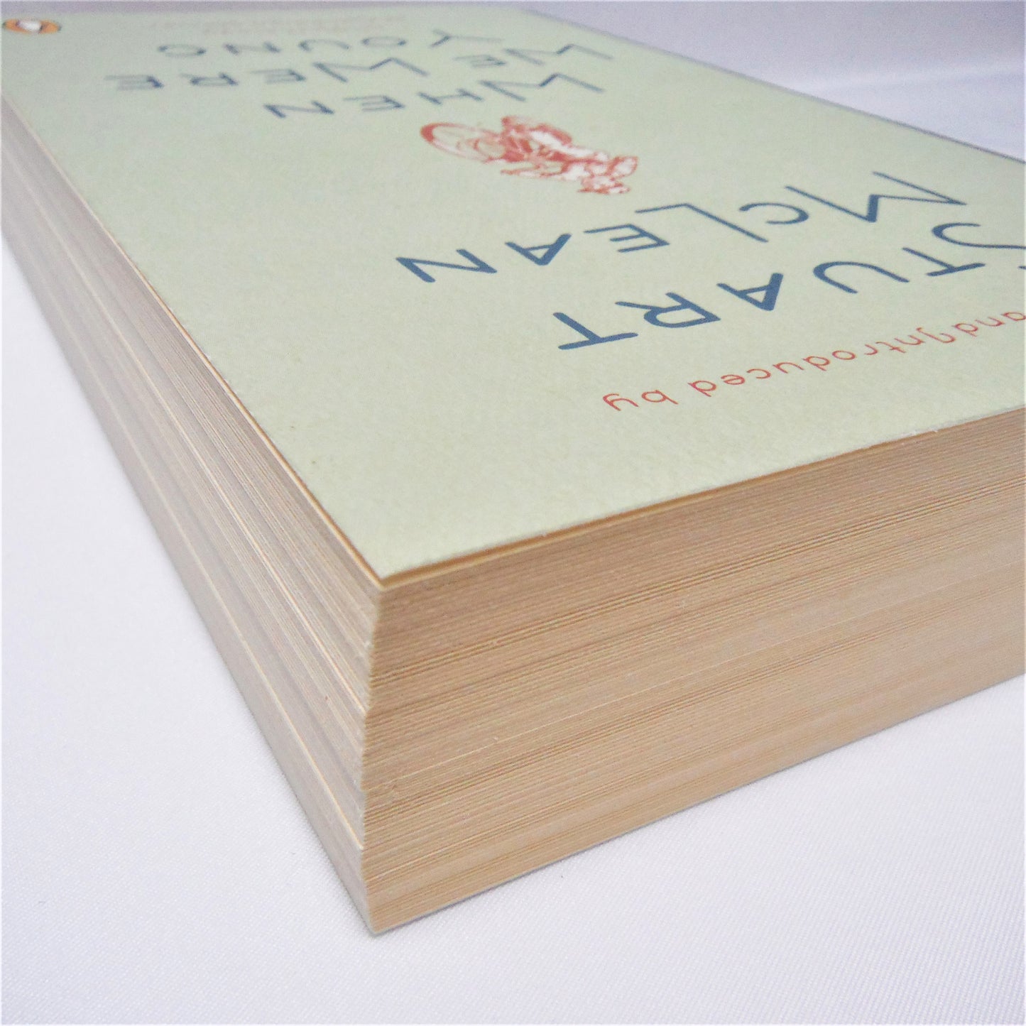 WHEN WE WERE YOUNG, An Anthology of Canadian Stories, Selected and Introduced by Stuart McLean, 2008