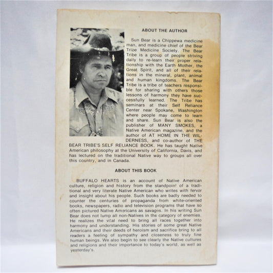 BUFFALO HEARTS, A Native American's View of His Culture, Religion and History, by Sun Bear, 1978