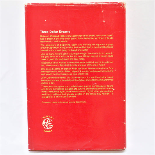 THREE DOLLAR DREAMS, by Lynne Bowen (1st Ed. SIGNED)