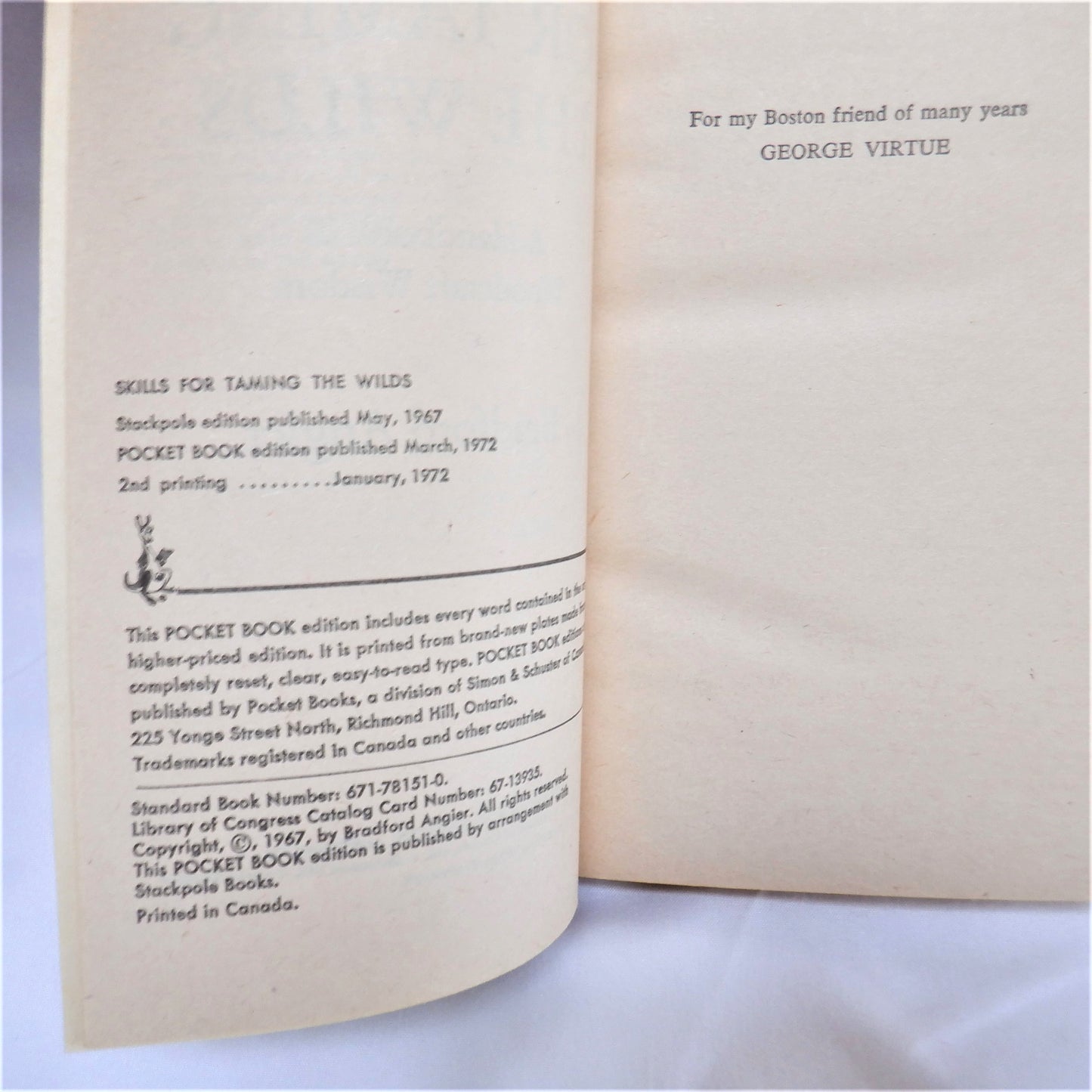 SKILLS FOR TAMING THE WILD, Woodcraft Wisdom by Bradford Angier, 1972