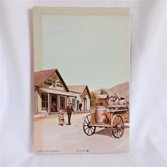 A GUIDE TO FORT STEELE HISTORIC PARK, British Columbia (1978 1st Ed.)