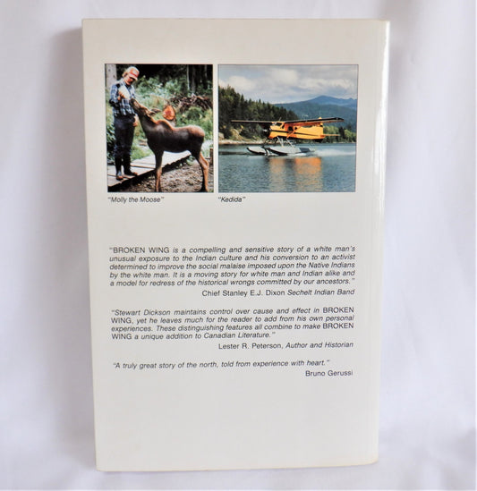BROKEN WING, A Tale of Courage and Survival by Stewart Dickson (1st Ed. SIGNED)
