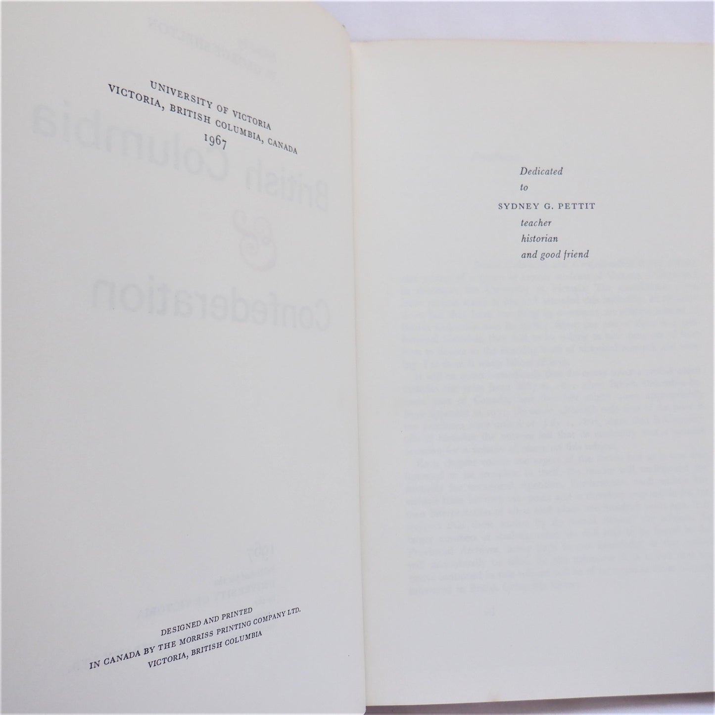 BRITISH COLUMBIA & Confederation, A Collection of Essays, Edited by W. George Shelton (1967 1st Ed.)