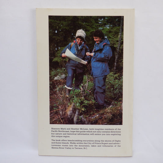 HIKING THE RAINFOREST, Prince Rupert to Terrace (1985 1st Ed.)