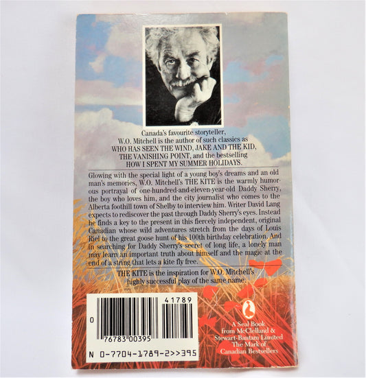 THE KITE, Beloved by Generations of Canadians, by W.O. Mitchell, 1985