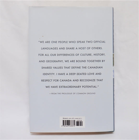 COMMON GROUND, Memoir by Justin Trudeau (2014 1st Ed.)